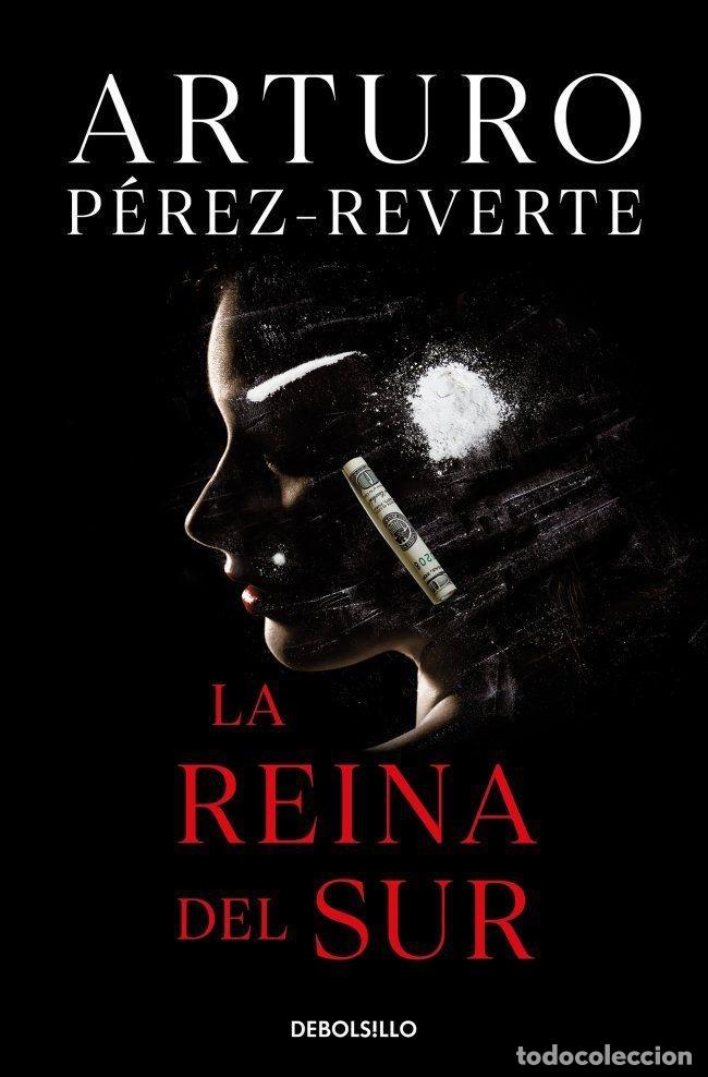 Libri di seconda mano: LA REINA DEL SUR - P&Eacute;REZ-REVERTE, ARTURO