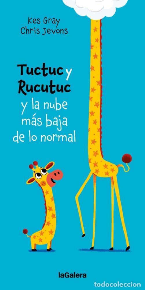 Libri di seconda mano: TUCTUC Y RUCUTUC Y LA NUBE M&Aacute;S BAJA DE LO NORMAL - Gray, Kes