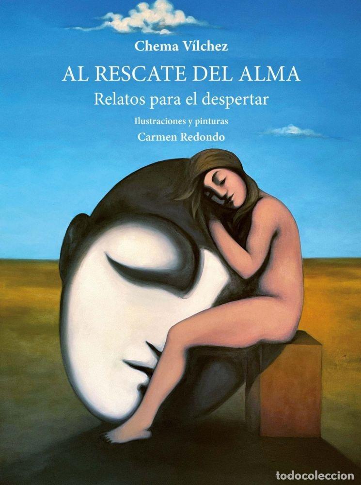 B&uuml;cher: AL RESCATE DEL ALMA - VILCHEZ, CHEMA
