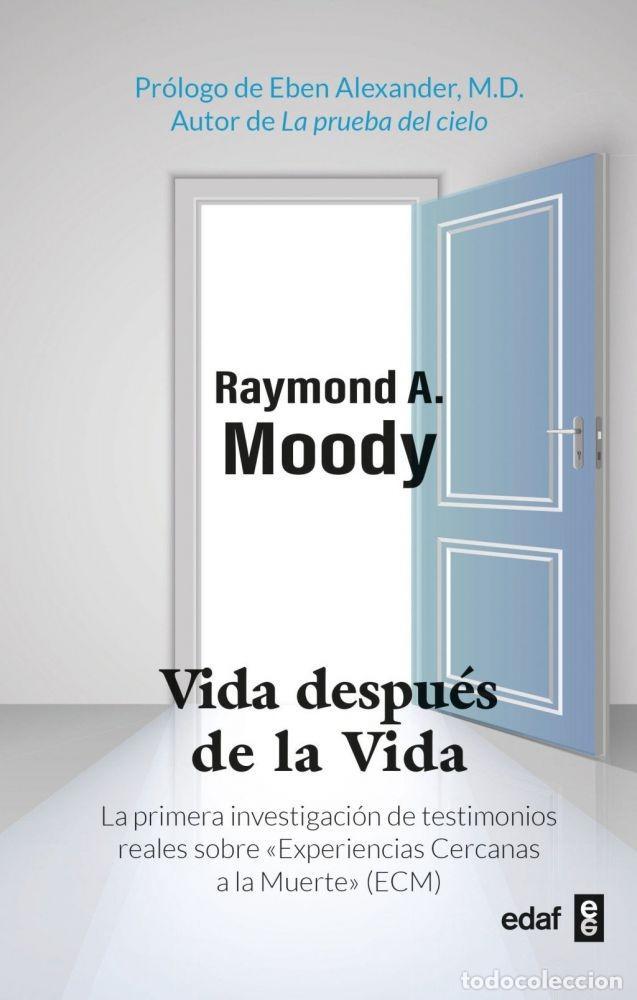 Libri di seconda mano: VIDA DESPU&Eacute;S DE LA VIDA - MOODY, RAYMOND A.