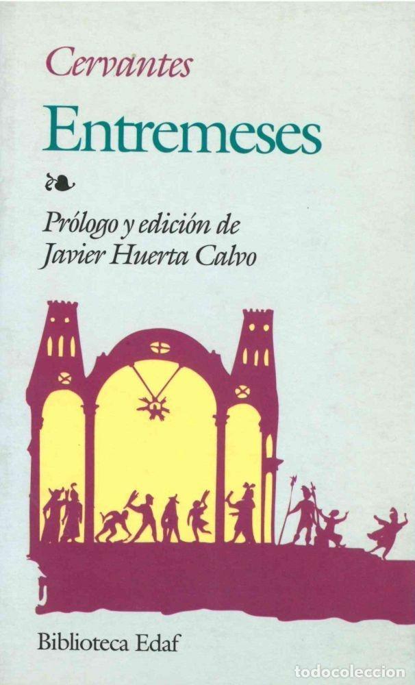 Libros: ENTREMESES - DE CERVANTES, MIGUEL