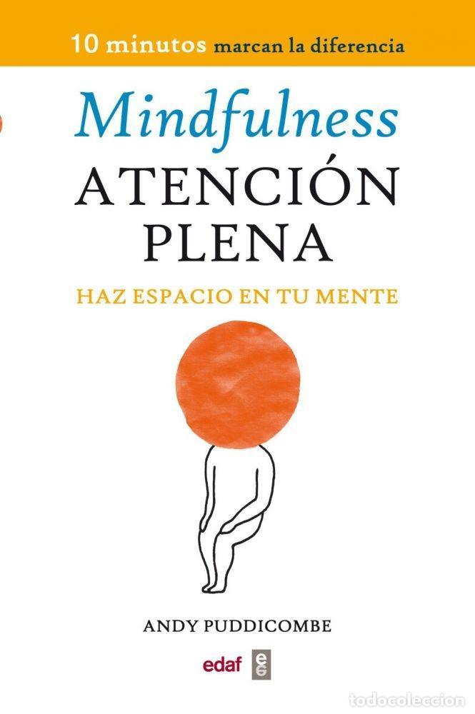 books: MINDFULNESS. ATENCI&Oacute;N PLENA - Puddicombe, Andy