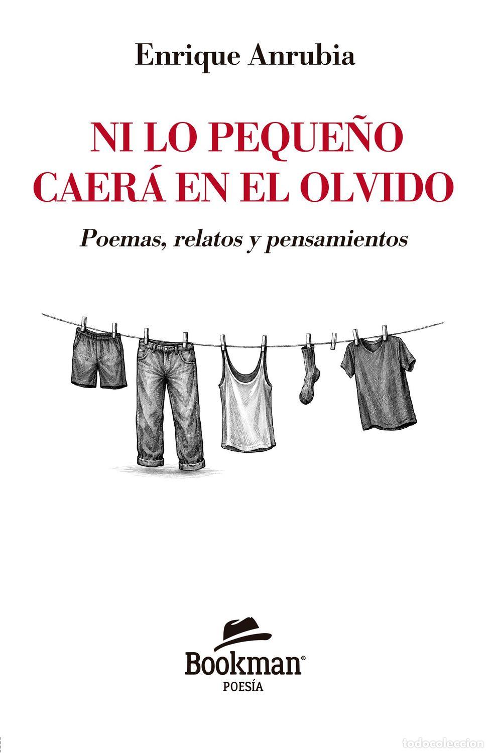 B&uuml;cher: NI LO PEQUE&Ntilde;O CAER&Aacute; EN EL OLVIDO - ANRUBIA, ENRIQUE
