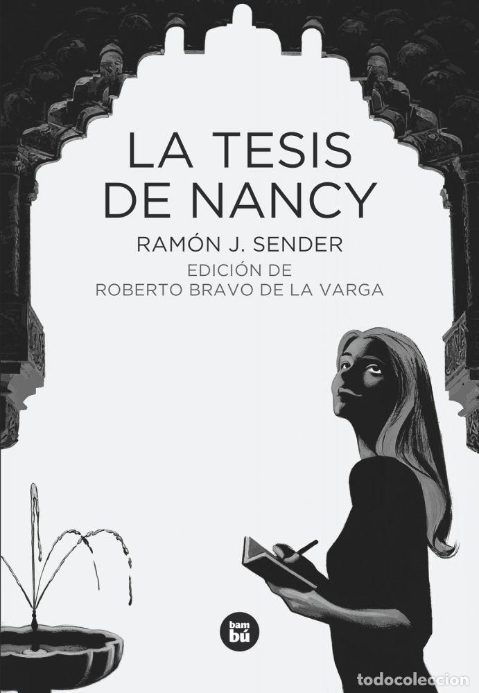 books: LA TESIS DE NANCY - Sender, Ram&oacute;n J.