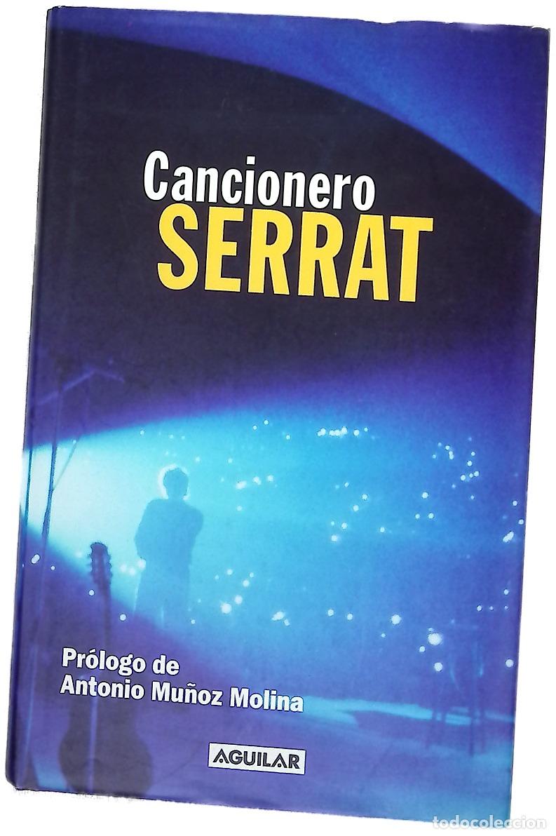 Libros: Cancionero Serrat - Serrat, Joan Manuel