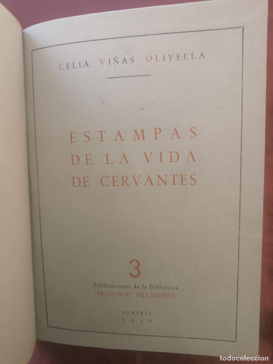 Libros: Estampas de la vida de Cervantes. - Celia Vi&ntilde;as Olivella.