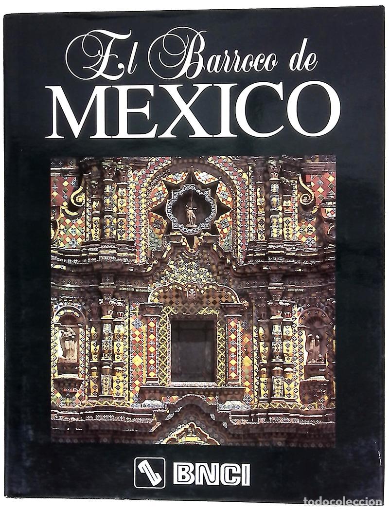 Libros: El Barroco de M&eacute;xico - VV.AA