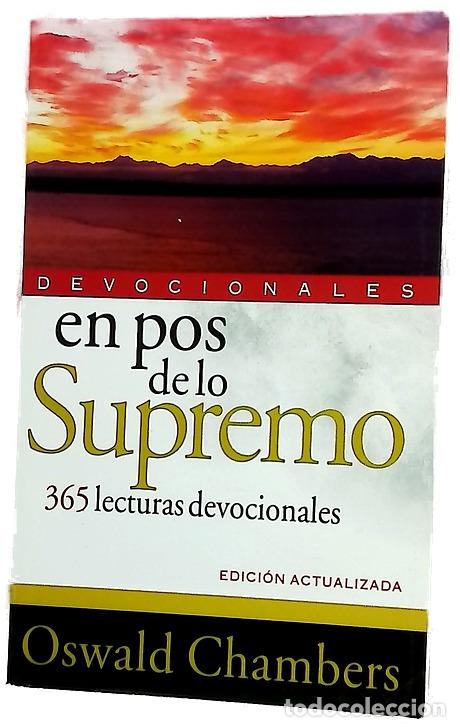 Libros: En pos de lo supremo 365 lecturas devocionales