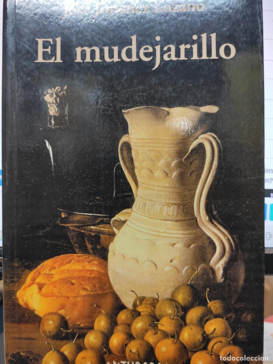B&uuml;cher: EL MUDEJARILLO. - Jos&eacute; Jim&eacute;nez Lozano