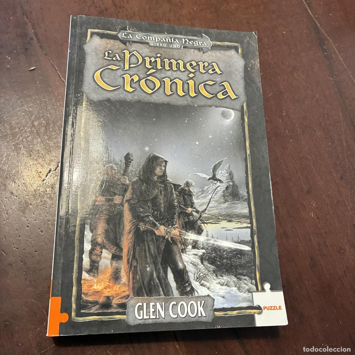 Libros: La primera cr&oacute;nica - Glen Cook