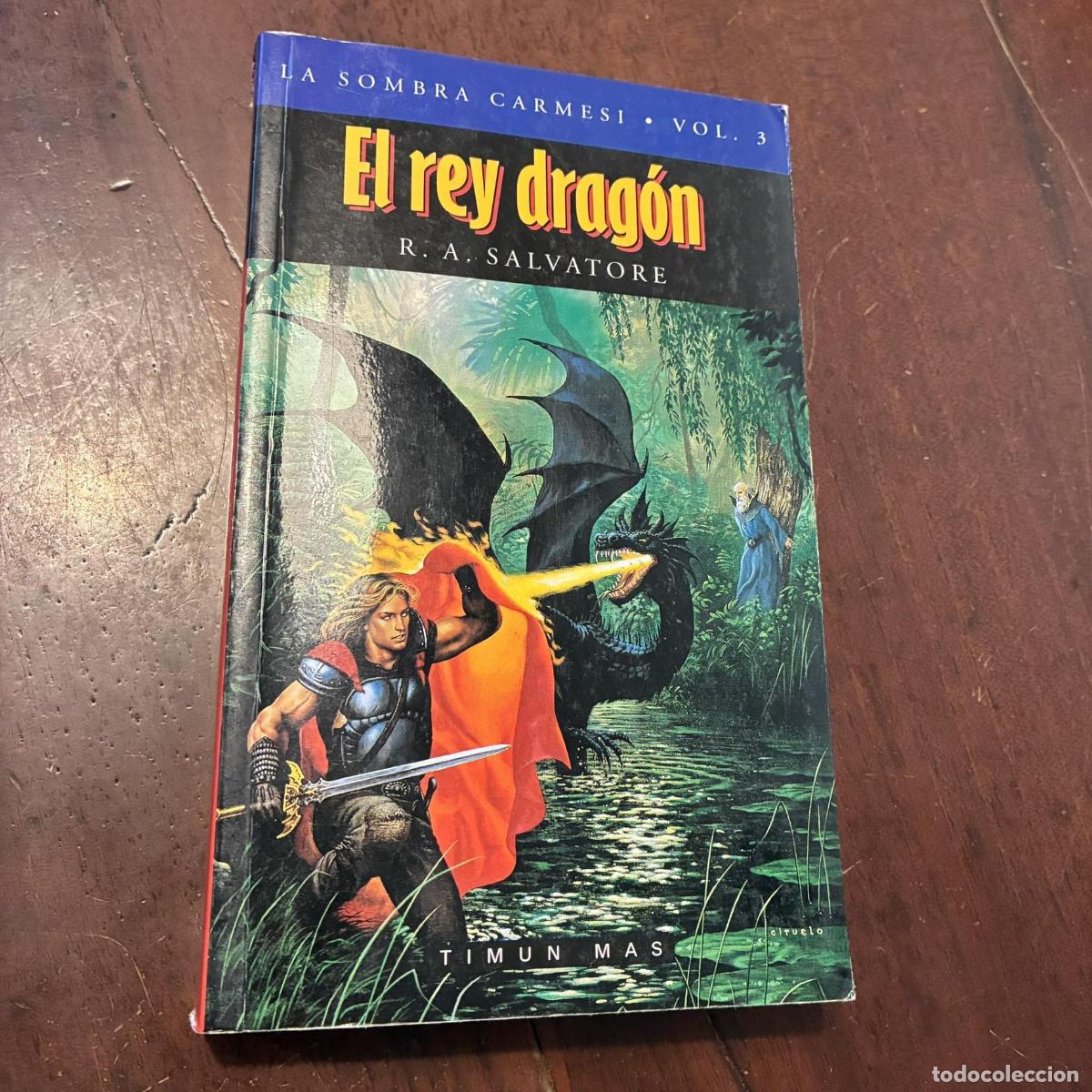 books: El rey drag&oacute;n - R.A. Salvatore