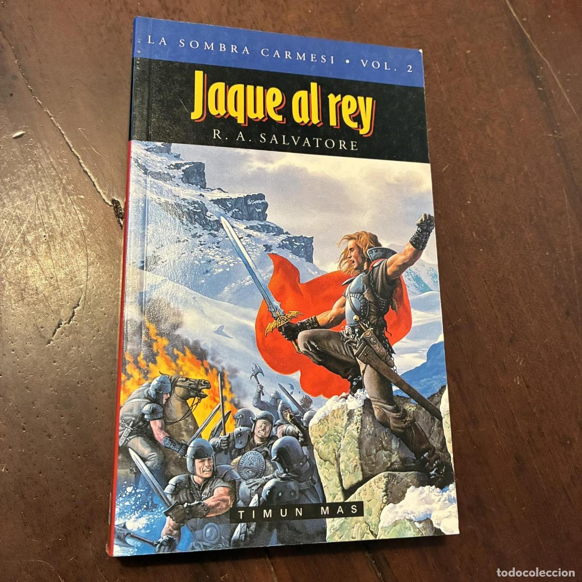 books: Jaque al rey - R.A. Salvatore