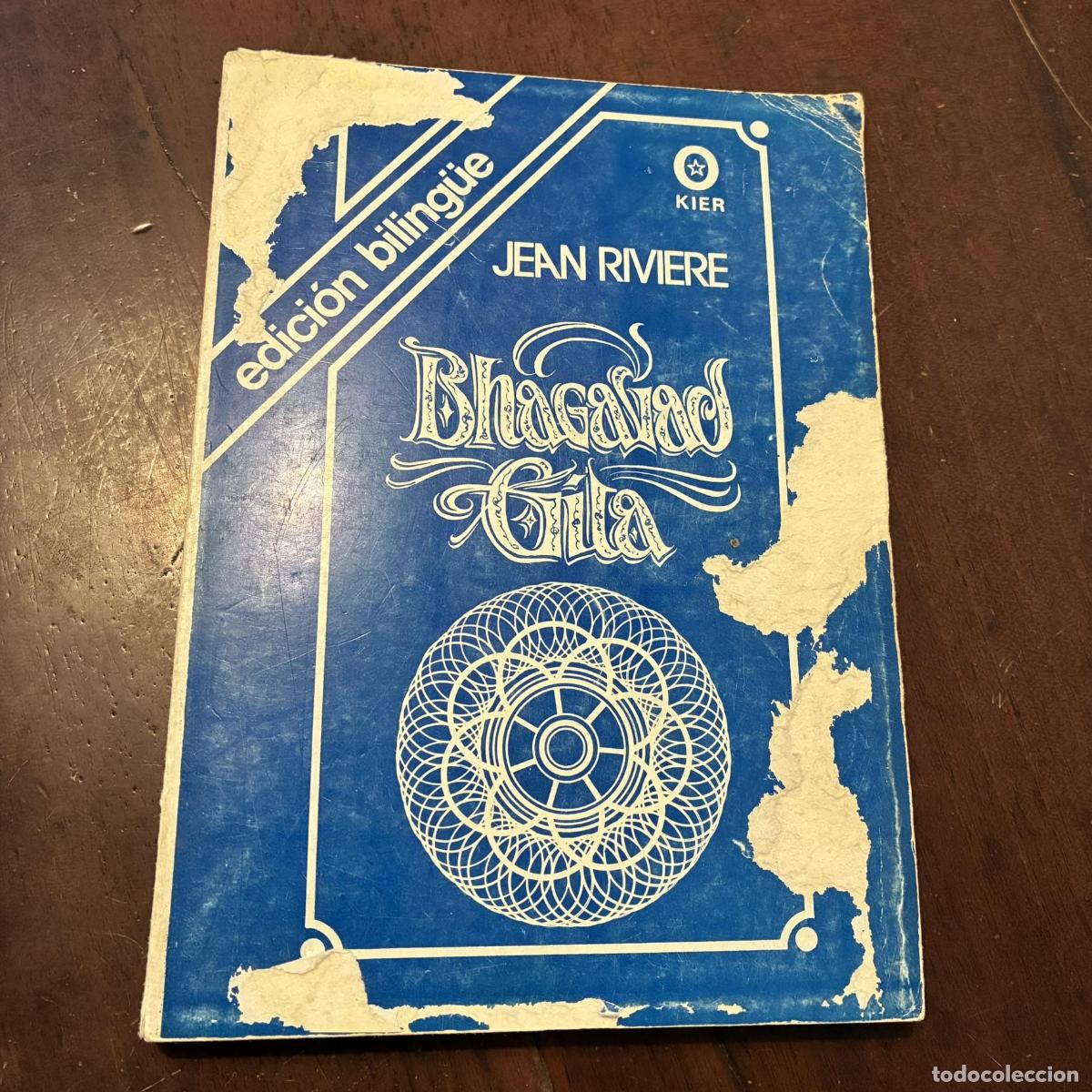 Livres: Bhagavad Gita. Edici&oacute;n biling&uuml;e - Jean Riviere