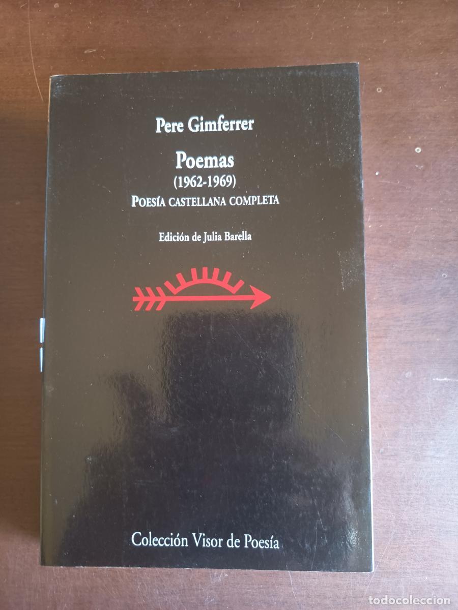 B&uuml;cher: Poemas 1962 - 1969. Poesia castellana completa - Pere Gimferrer