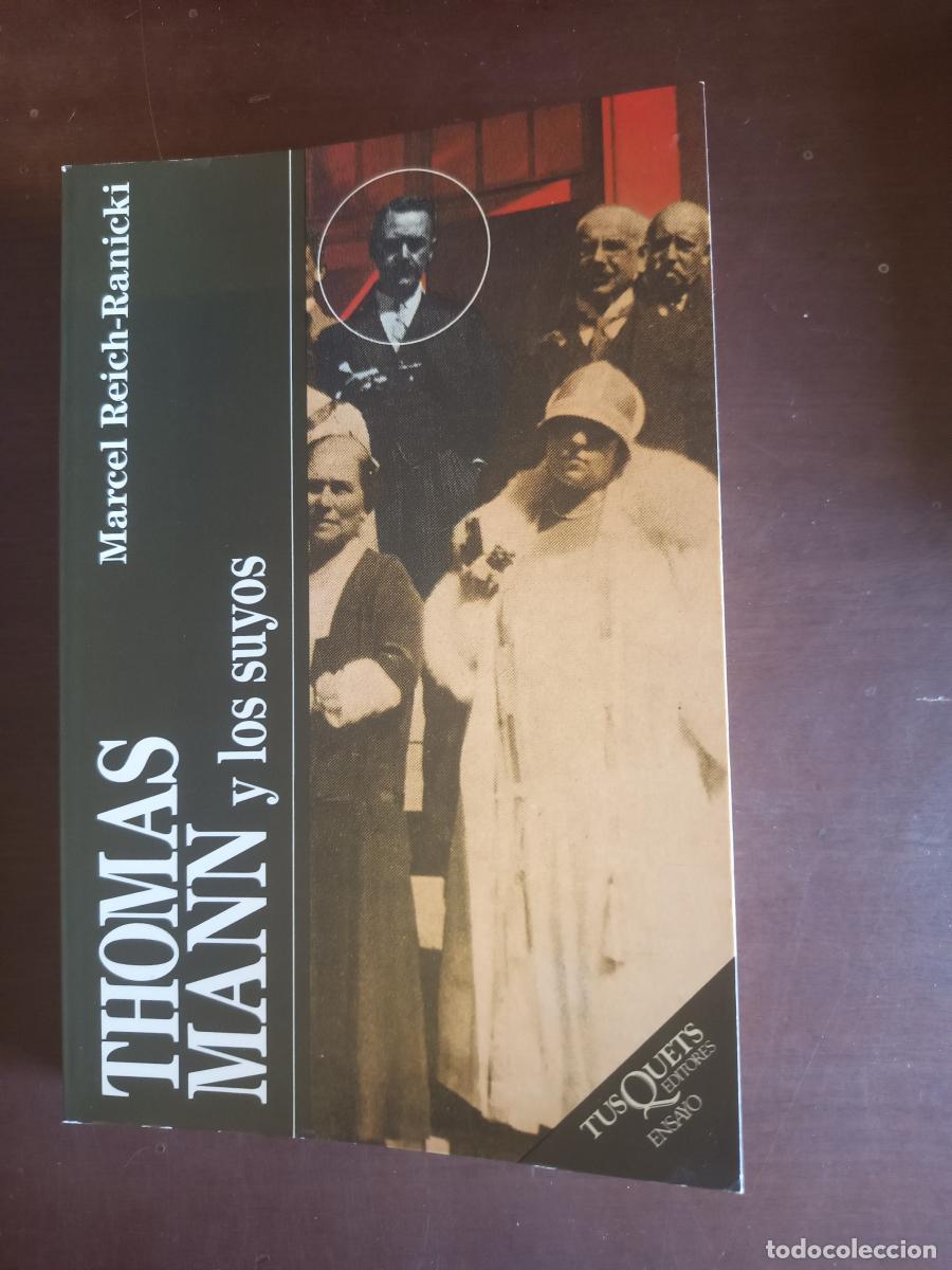 B&uuml;cher: Thomas Mann y los suyos - Marcel Reich-Ranicki