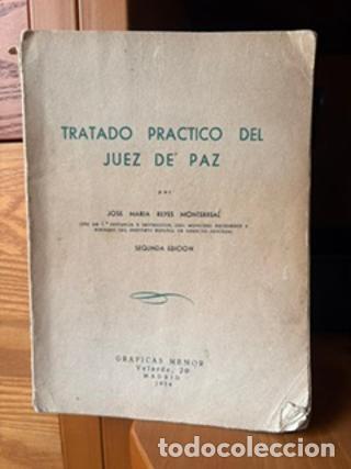 Libros: Tratado pr&aacute;ctico del juez de paz - Jos&eacute; Mar&iacute;a Reyes Monterreal tdk416