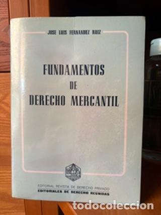 Libros: Fundamentos de derecho mercantil - Fernandez Ruiz Jose Luis