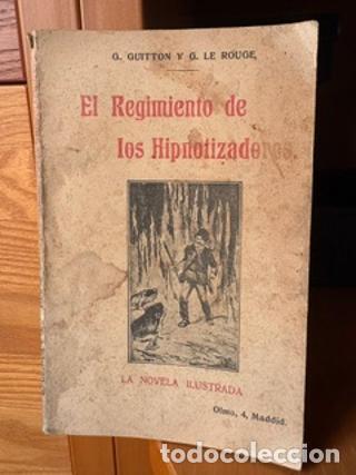 Libros: El regimiento de los hipnotizadores. - G Guitton y G. Le Rouge tdk416