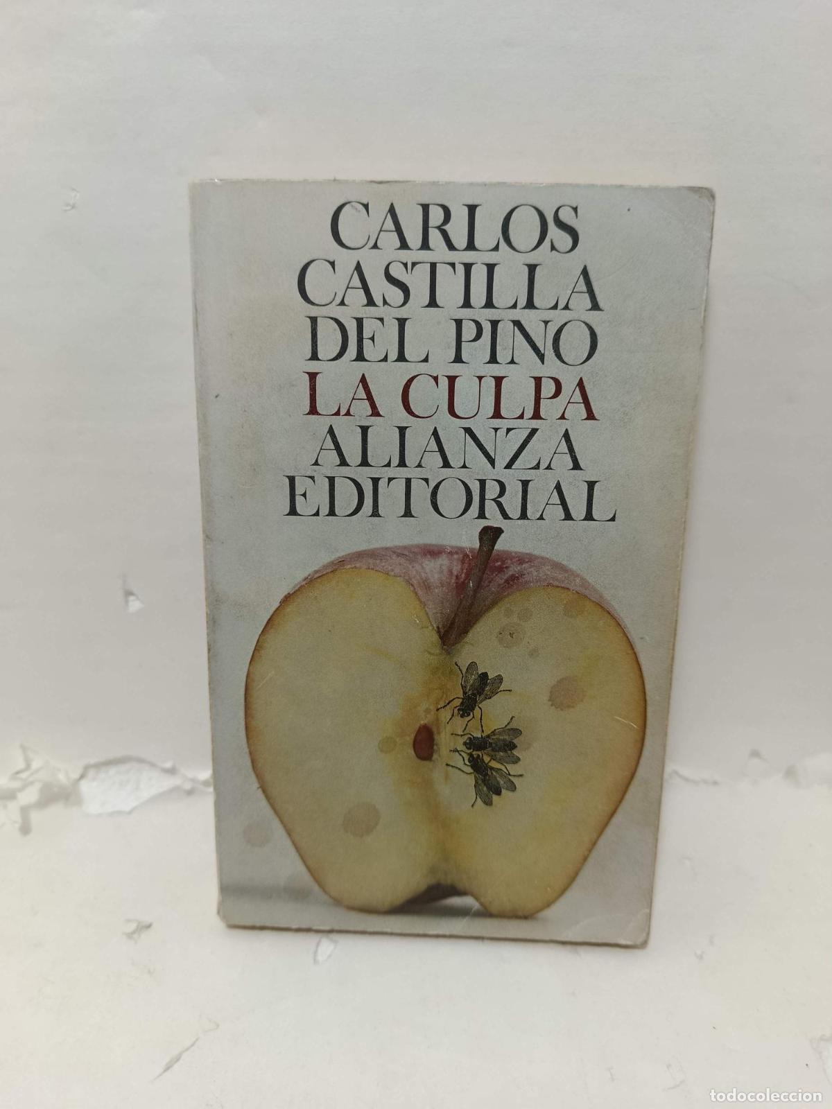 B&uuml;cher: LA CULPA - Carlos Castilla Del Pino