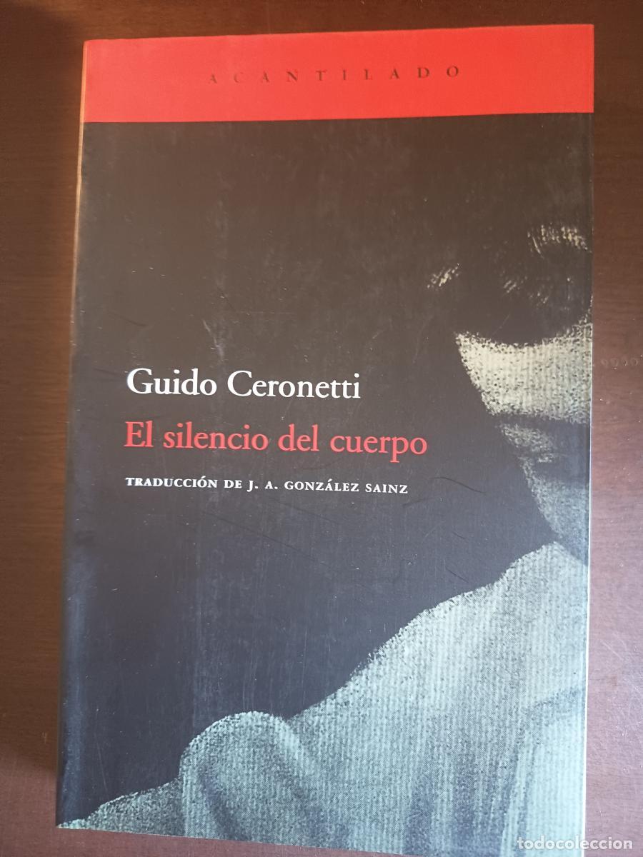 Libros: El silencio del cuerpo - Guido Ceronetti