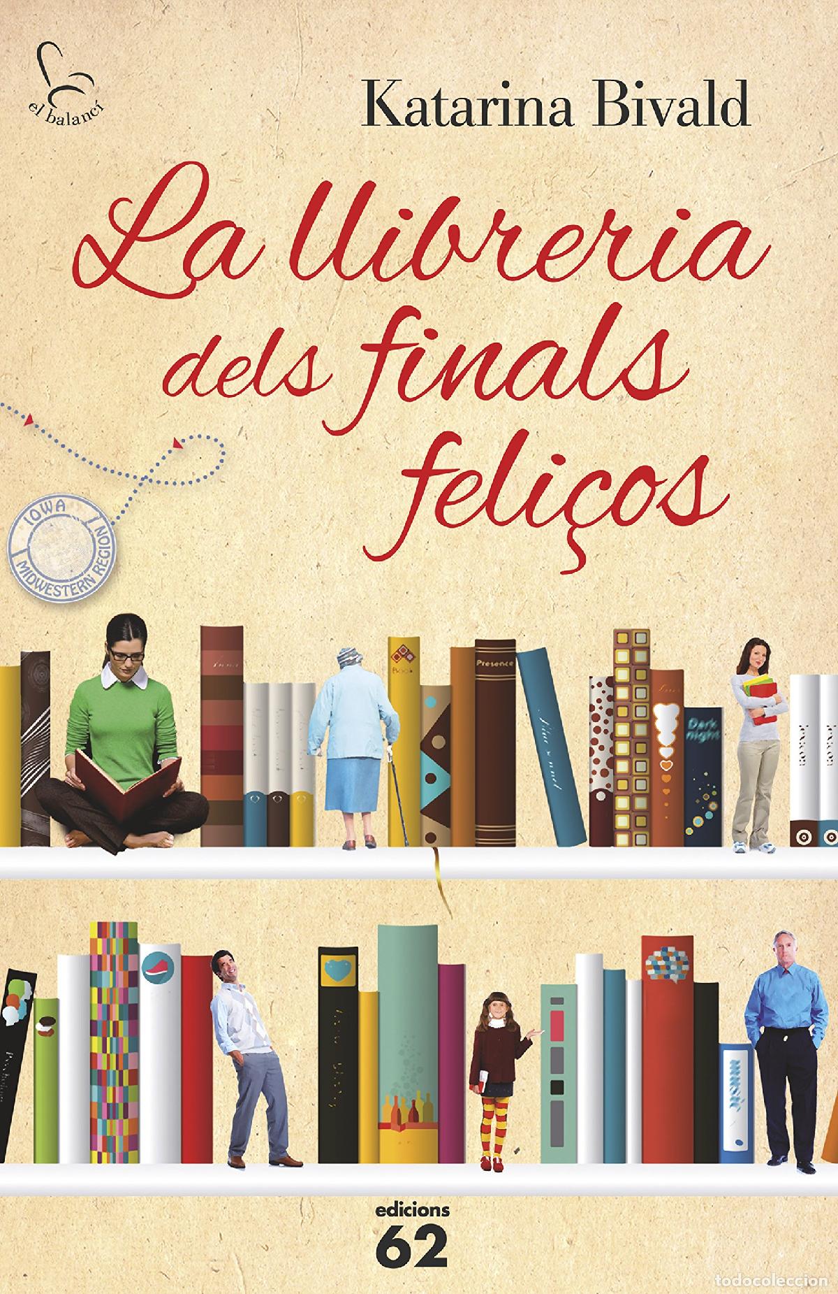 Libros: La Llibreria Dels Finals Feli&ccedil;os (El Balanc&iacute;)