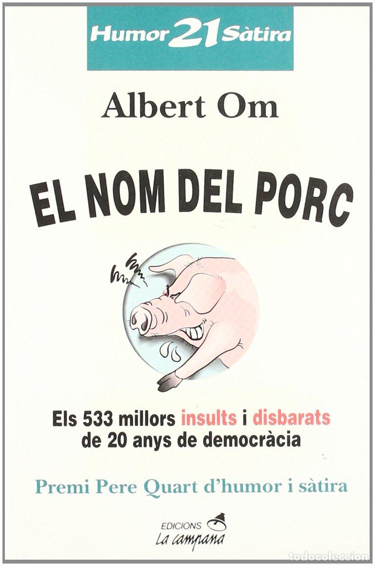 Libros: El nom del porc (Humor i s&agrave;tira)