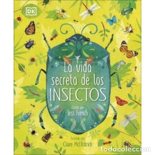 Libri di seconda mano: LA VIDA SECRETA DE LOS INSECTOS - AAVV