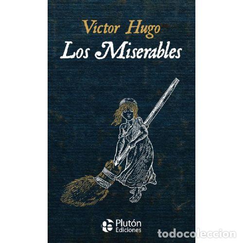 Libros: LOS MISERABLES - HUGO, V&Iacute;CTOR - Foto 1