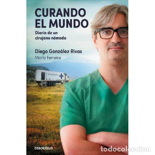 books: CURANDO EL MUNDO - GONZ&Aacute;LEZ RIVAS, DIEGO
