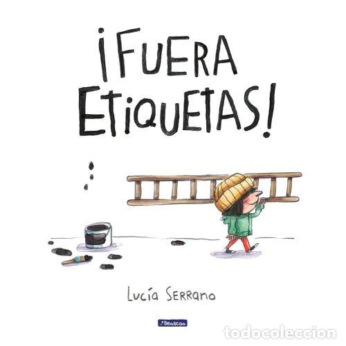 Libros: FUERA ETIQUETAS - SERRANO, LUC&Iacute;A