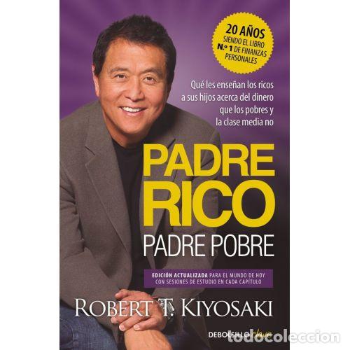 Libros: PADRE RICO, PADRE POBRE - KIYOSAKI, ROBERT T.