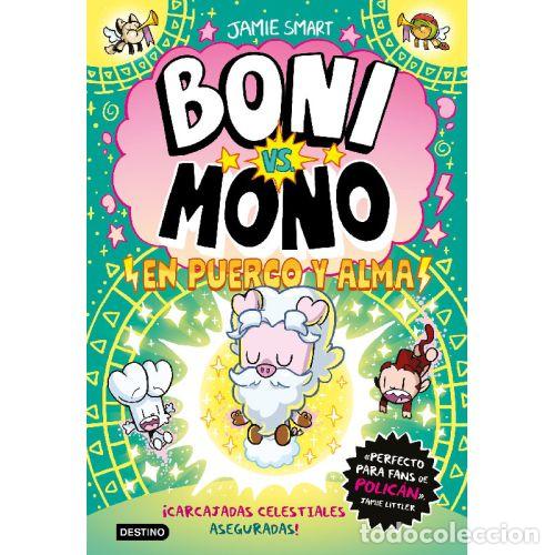 Libros: BONI VS MONO 8. EN PUERCO Y ALMA - SMART, JAMIE
