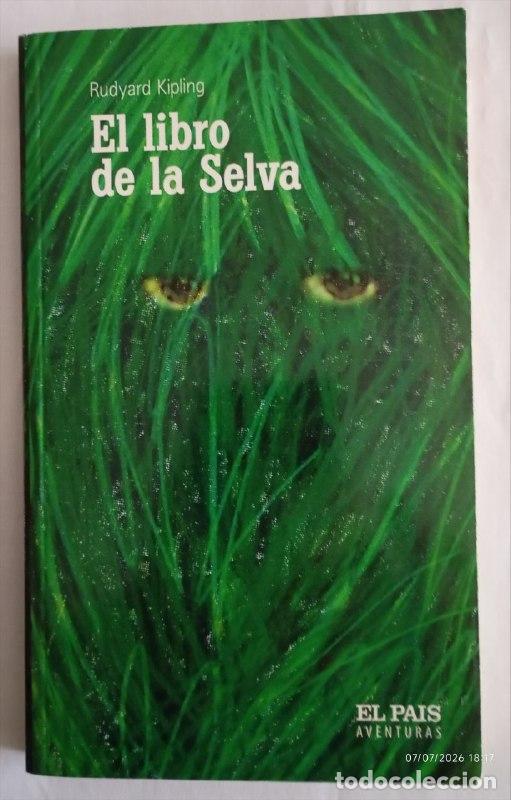 Libros: El libro de la selva - Kipling, Rudyard (1865-1936) Bustelo, Gabriela (1962- ) . tr.
