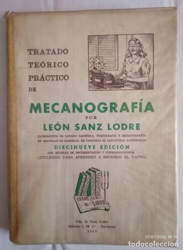 books: Tratado te&oacute;rico pr&aacute;ctico de Mecanograf&iacute;a. - Sanz Lodre, Le&oacute;n