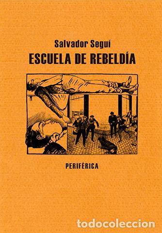 Libros: Escuela de rebeld&iacute;a -