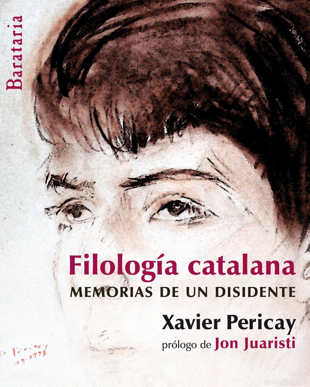 Libros: Filolog&iacute;a catalana: Memorias de un disidente (B&aacute;rbaros)