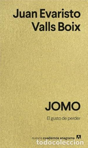 Libros: JOMO - Juan Evaristo Valls Boix