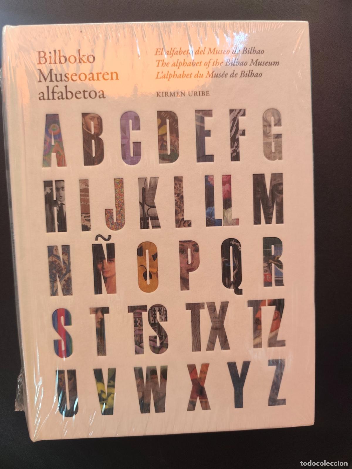 Libros: Kirmen Uribe - ABC. Bilboko museoaren alfabetoa. El alfabeto del Museo de Bilbao