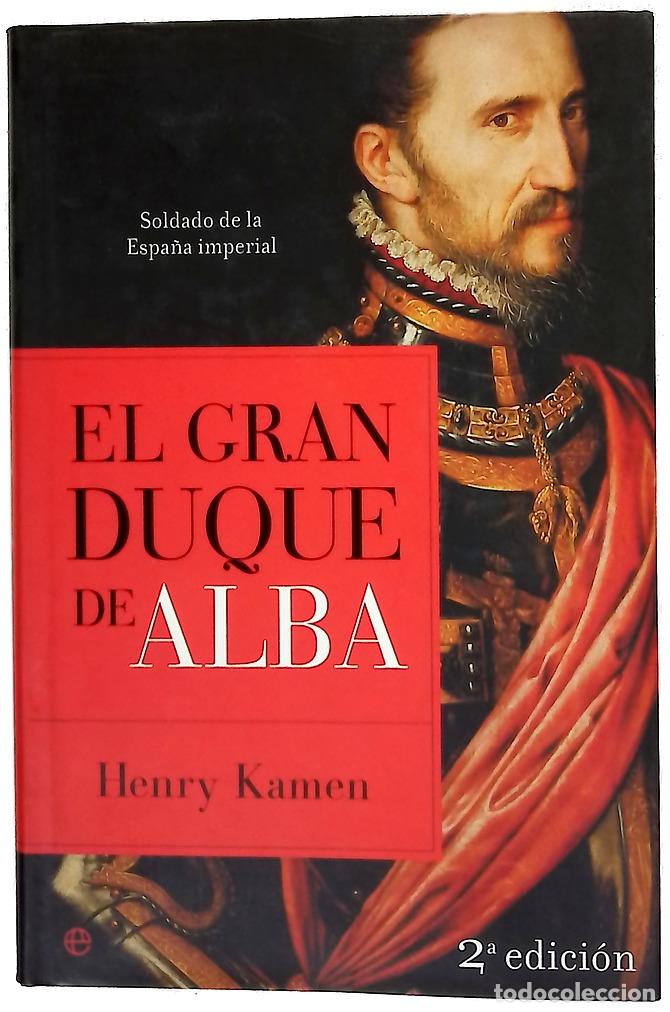 Libros: El gran duque de Alba soldado de la Espa&ntilde;a imperial