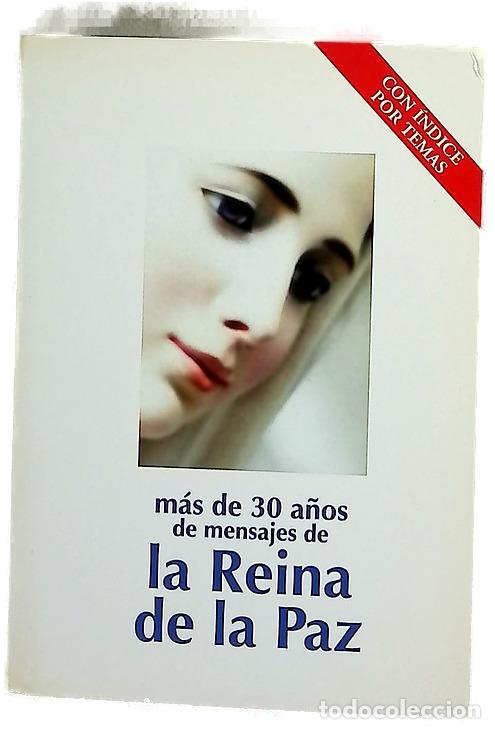 Libros: M&aacute;s de 30 a&ntilde;os de mensajes de la Reina de la Paz