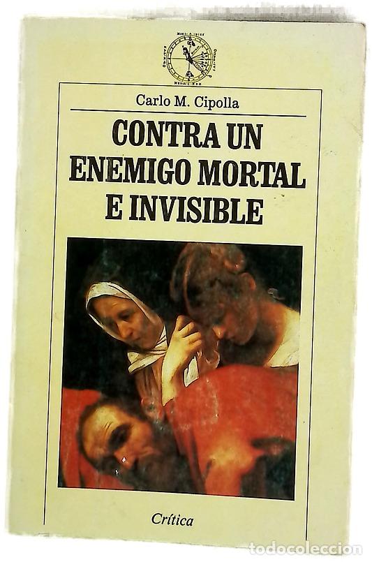 Libros: Contra un enemigo mortal e invisible