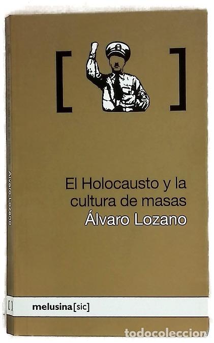 Libros: El holocausto y la cultura de masas