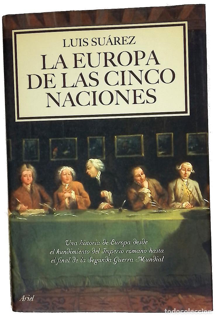 Libros: La Europa de las cinco naciones una historia de Europa desde el hundimiento del imperio romano ha...