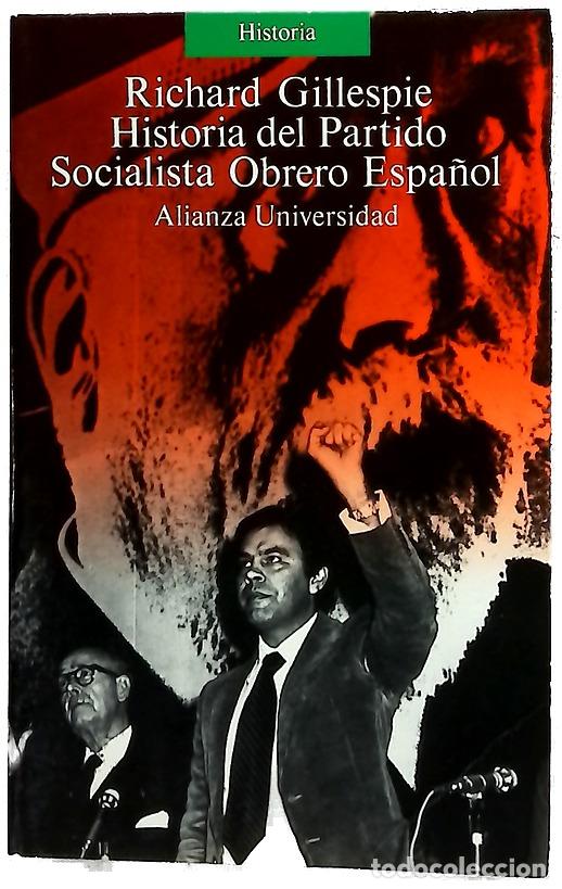 Libros: Historia del Partido Socialista Obrero Espa&ntilde;ol