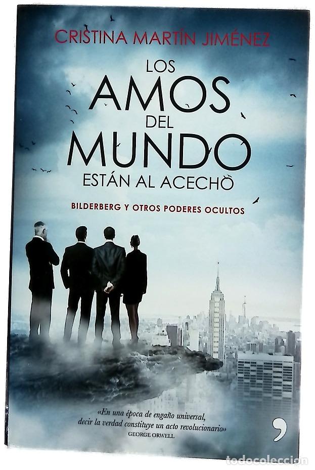 Libri di seconda mano: Los amos del mundo est&aacute;n al acecho