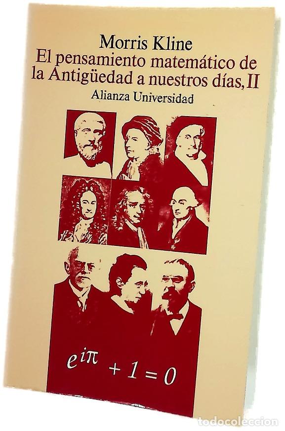 Libri di seconda mano: El pensamiento matem&aacute;tico de la antig&uuml;edad a nuestros d&iacute;as II