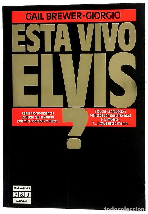 Libri di seconda mano: &iquest;Est&aacute; vivo Elvis? - Brewer-Giorgio, Gail