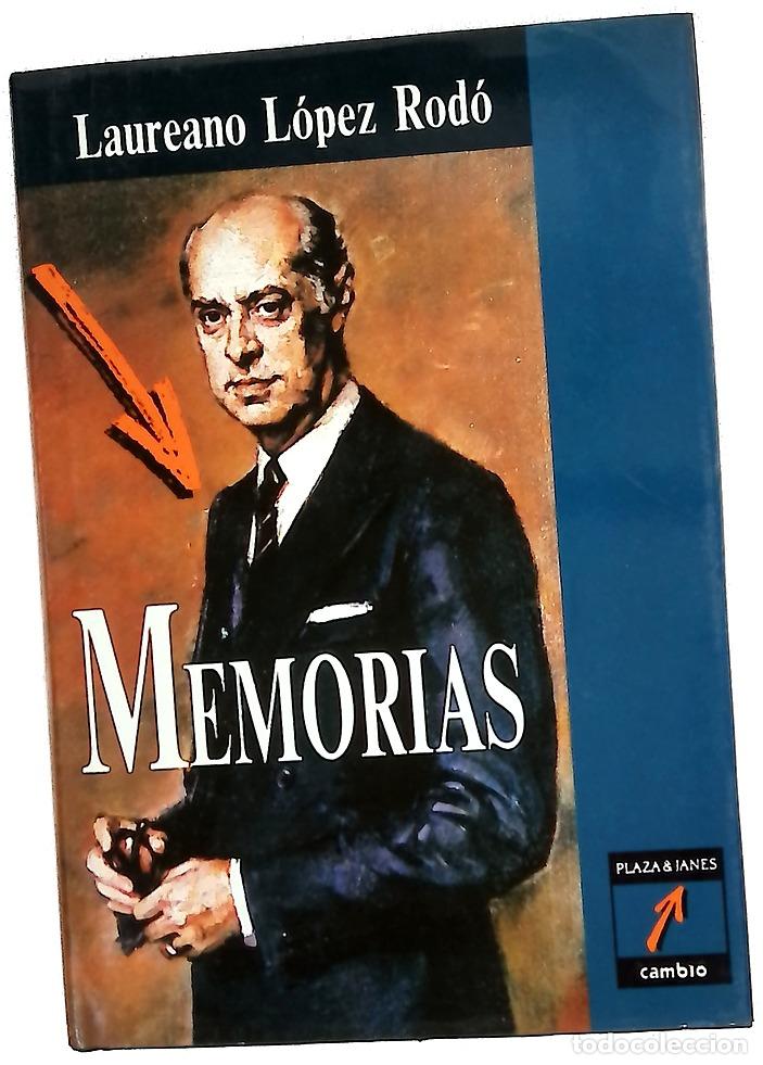 Libri di seconda mano: Memorias - L&oacute;pez Rod&oacute;, Laureano