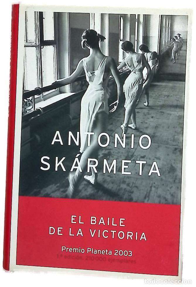 Libri di seconda mano: El baile de la victoria - Sk&aacute;rmeta, Antonio