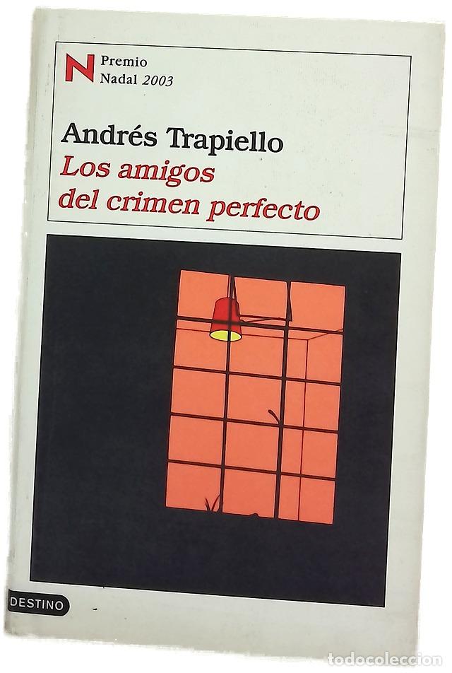 Libri di seconda mano: Los amigos del crimen perfecto